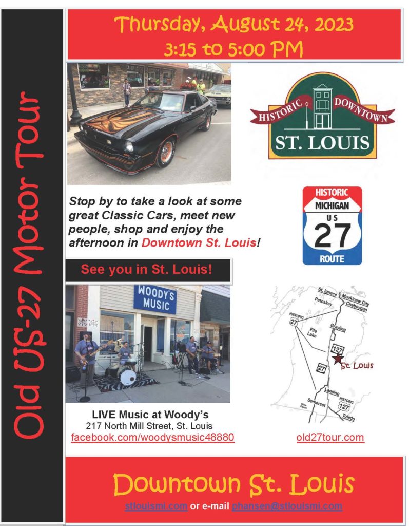 Old US-27 Motor Tour
Thursday, August 24, 2023
3:15-5:00 p.m.
Stop by to take a look at some great Classic Cars, meet new people, shop and enjoy the afternoon in Downtown St. Louis! Live Music at Woody's 217 N. Mill Street.