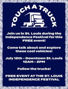 St. Louis Touch A Truck event on July 12th.
