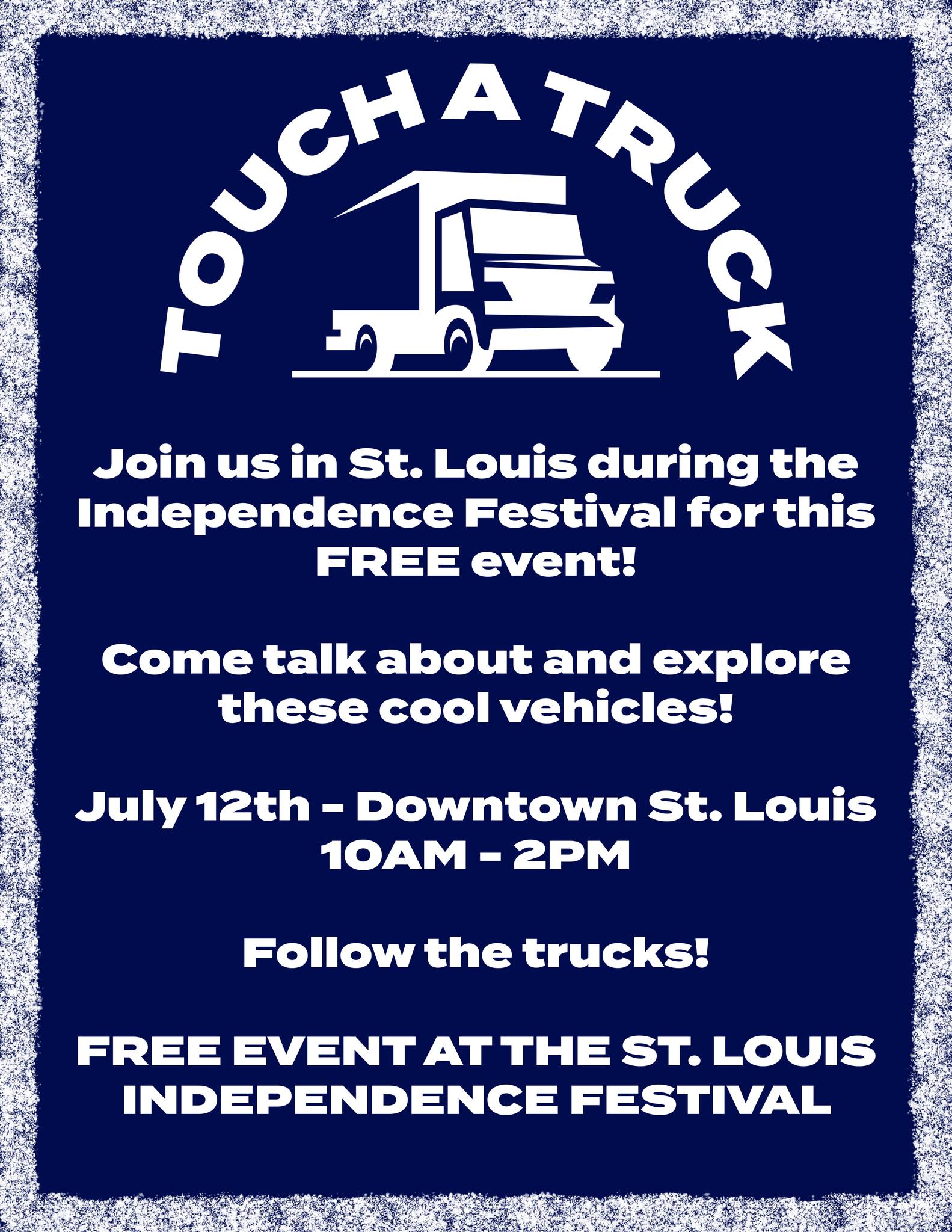 St. Louis Touch A Truck event on July 12th.